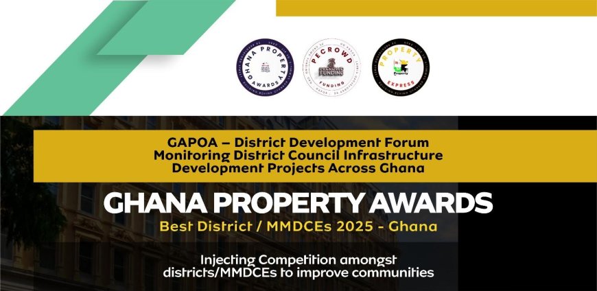 Ghana Property Awards to Reward Excellence in District Assemblies and MMDCEs
